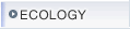 ECOLOGY